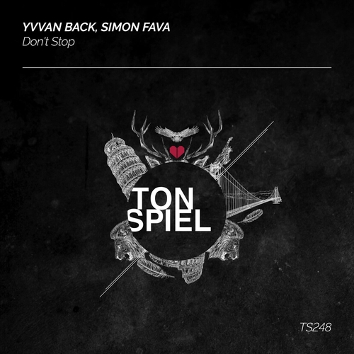 Simon Fava, Yvvan Back - Don't Stop [TS248]